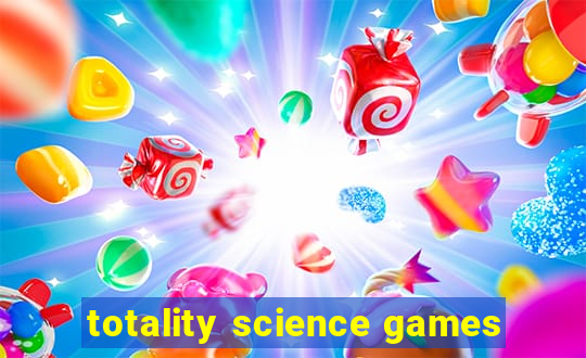 totality science games